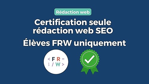 Représentation de la formation : Rédiger des contenus pour le Web - Certification seule