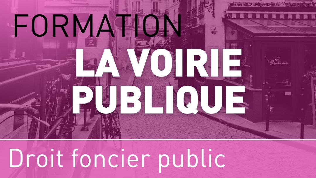 Représentation de la formation : La voirie publique