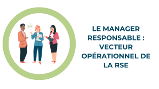 Représentation de la formation : RSE - 2 Le manager responsable : vecteur opérationnel de la RSE