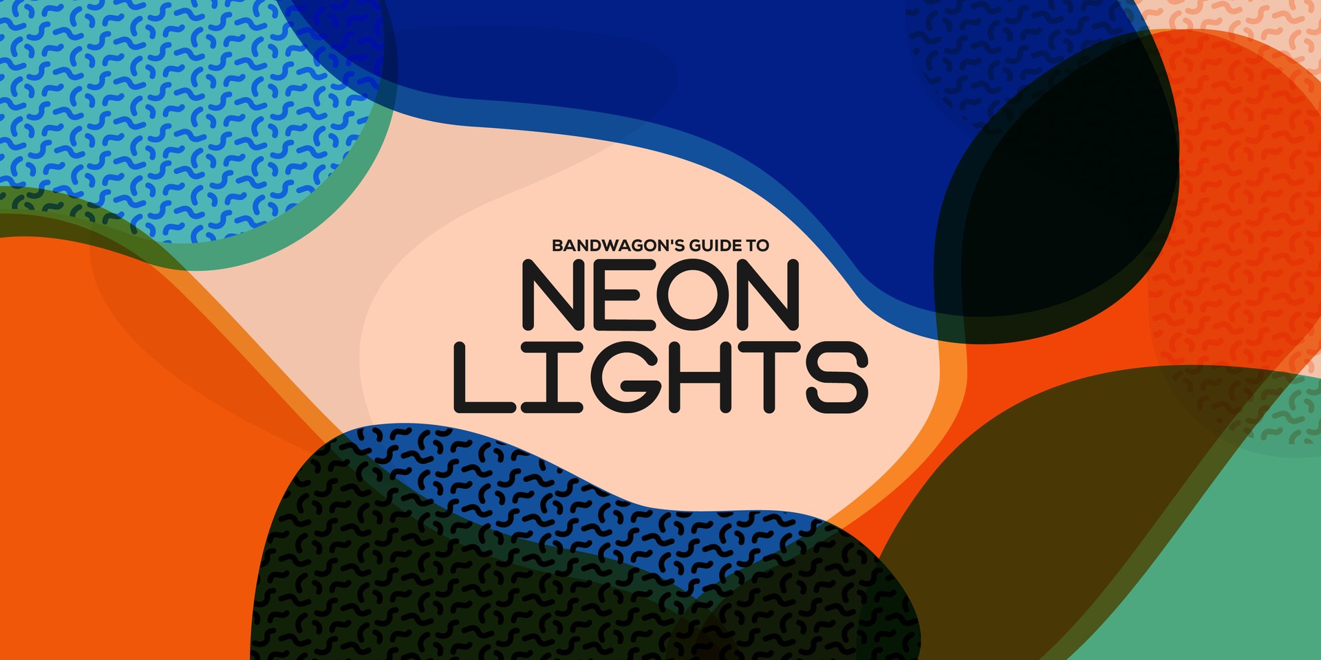 Bandwagon's Guide to Neon Lights Festival