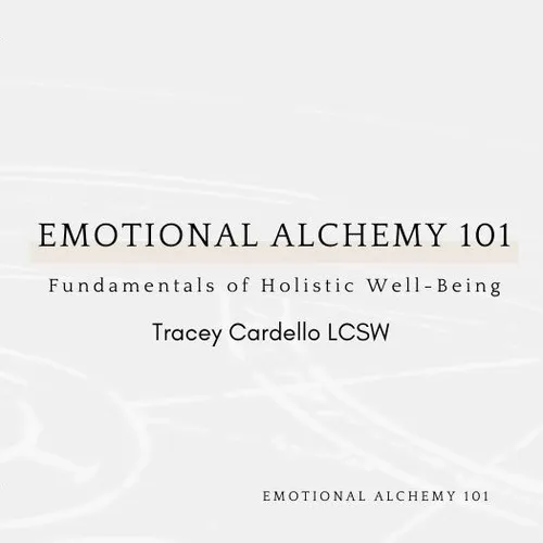 Emotional Alchemy 101
