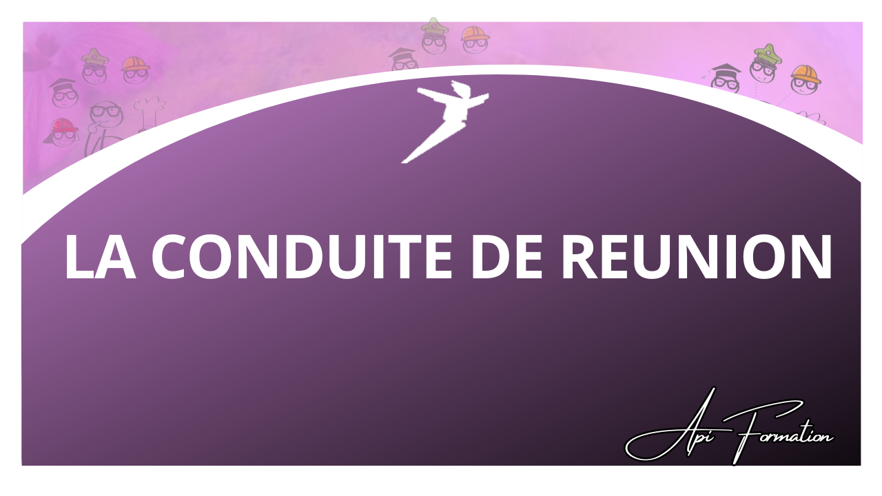 Représentation de la formation : LA CONDUITE DE REUNION
