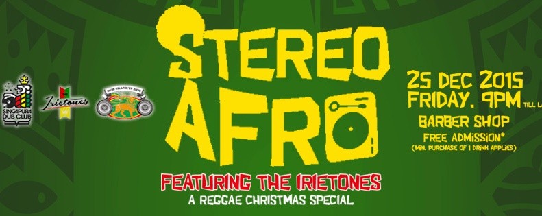 STEREO AFRO FEATURING THE IRIETONES