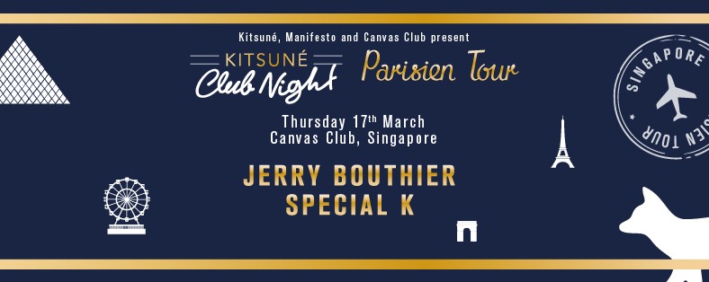 Kitsuné Club Night Parisien Tour ft. JERRY BOUTHIER (Kitsuné,UK) & SPECIAL K