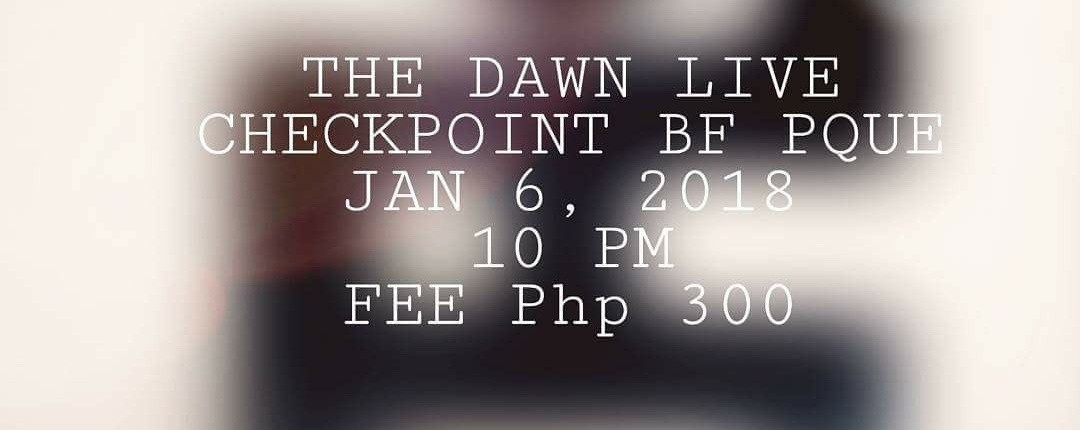 The Dawn Live at Checkpoint Rock Bar