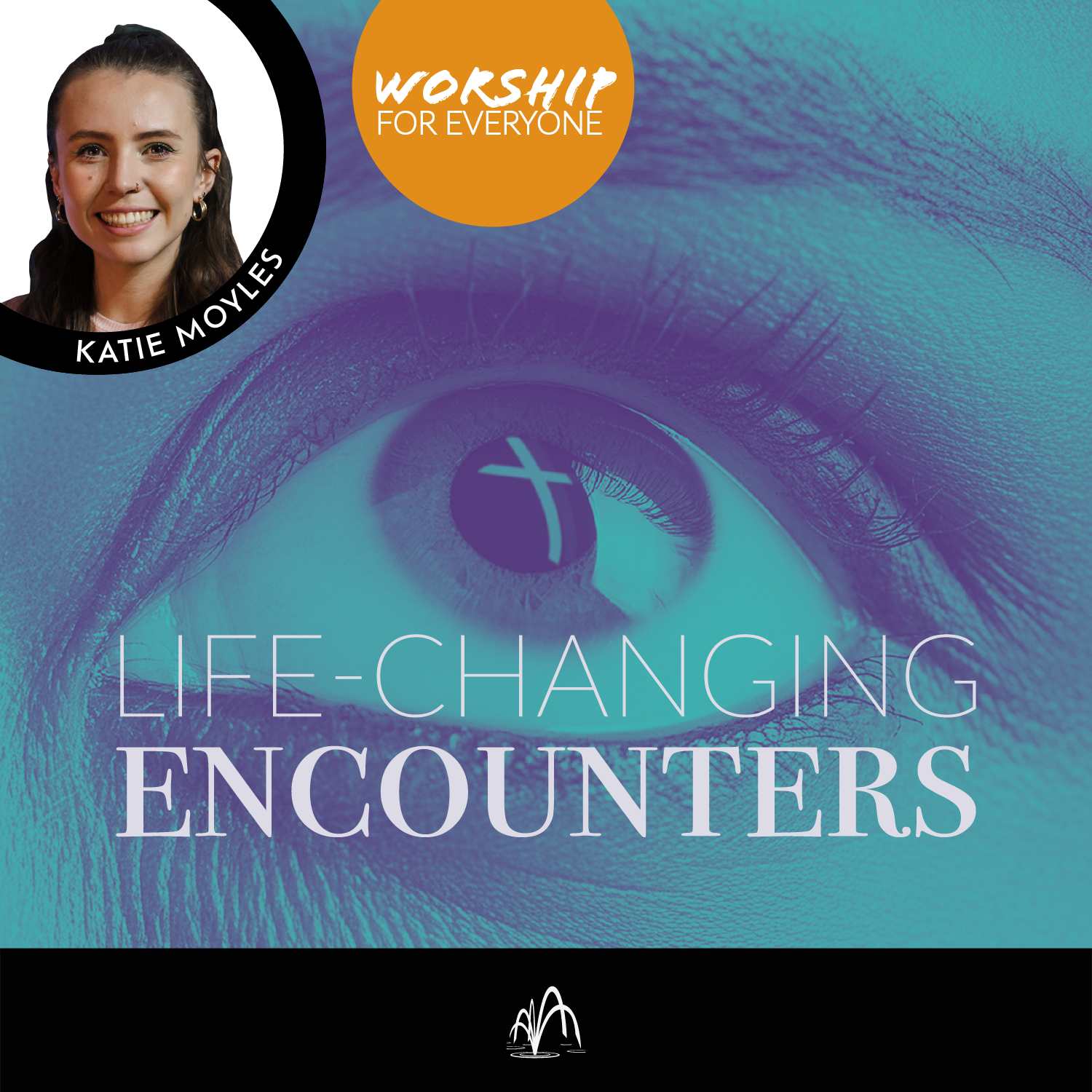 Life-changing encounters 2024 - Youtube and Socials V2 WORSHIP FOR EVERYONE-03.png