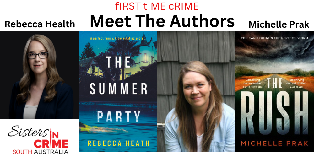 First Time Crime - Meet the Authors Rebecca Heath and Michelle Prak ...