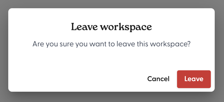 Leave a workspace