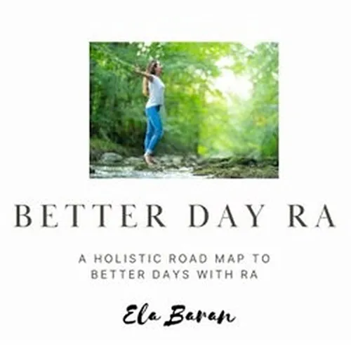 Better Day RA Holistic Roadmap to Wellness Session