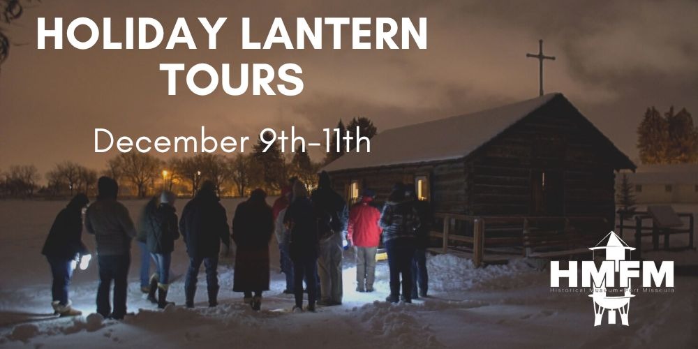 Holiday Lantern Tours, Missoula, Fri Dec 9th 2022, 600 pm Sun Dec