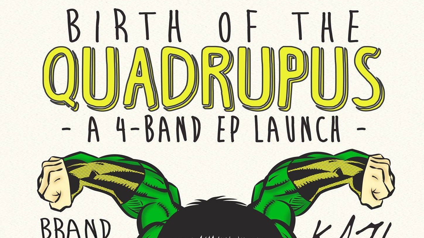 Birth of The Quadrupus