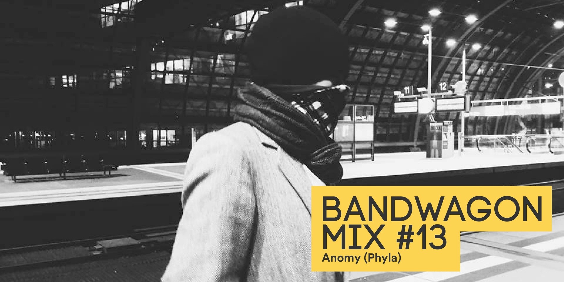 Bandwagon Mix #13: Anomy (Phyla)