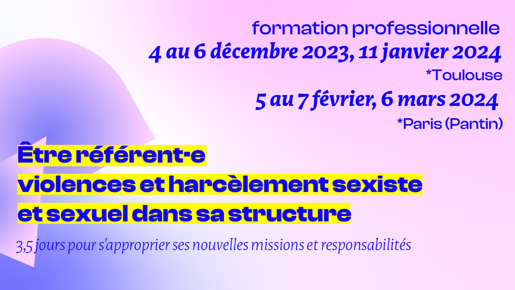 Training representation : Être référent.e violences et harcèlement
sexiste et sexuel dans sa structure _ PARIS