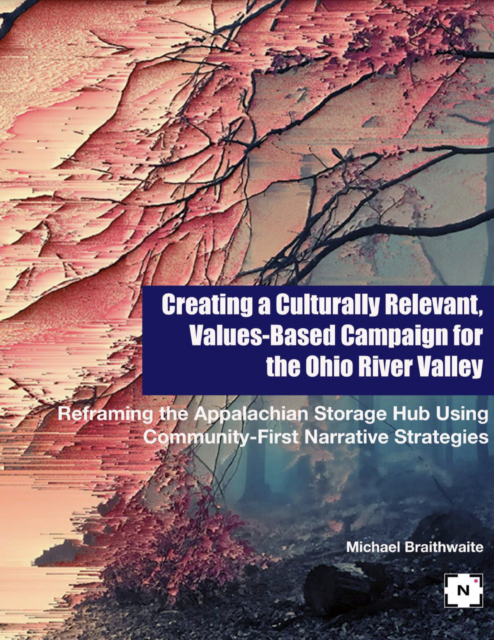 Creating a Culturally Relevant Campaign for the Ohio River Valley