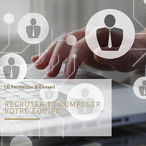 Représentation de la formation : Recruter et composer votre équipe