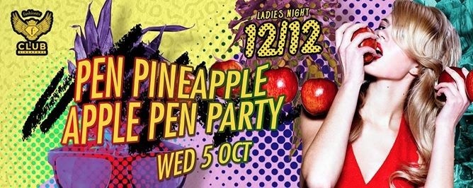 F.Club presents 12/12 - The Pen Pineapple Apple Pen Party