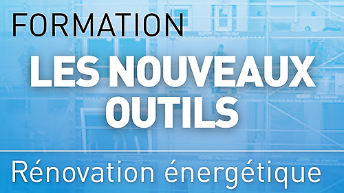 Représentation de la formation : Les nouveaux outils de la rénovation énergétique