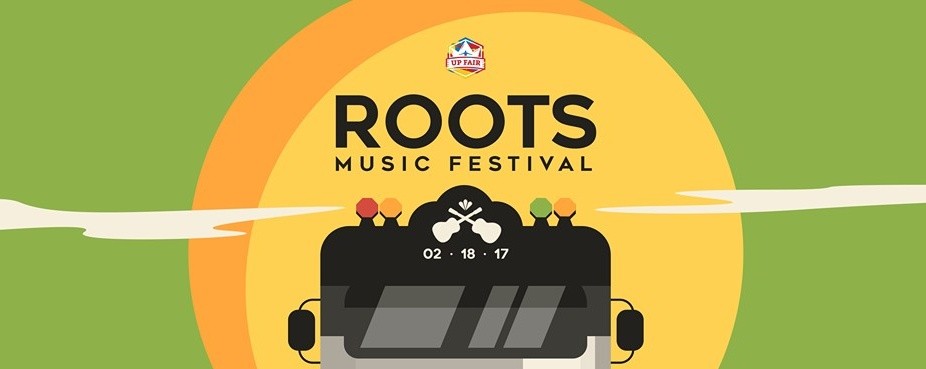 UP Fair Saturday : Roots Music Festival 2017