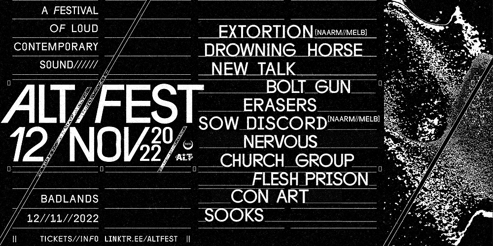 ALT//FEST 2022 : A Festival of Loud Contemporary Sound, Perth, Sat 12th Nov  2022, 6:00 pm - Sun 13th Nov 2022, 1:00 am AWST | Humanitix