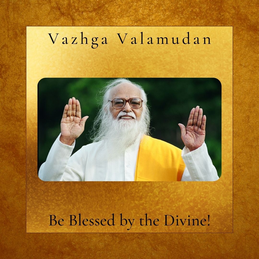 Blessings by Vethathiri Maharishi