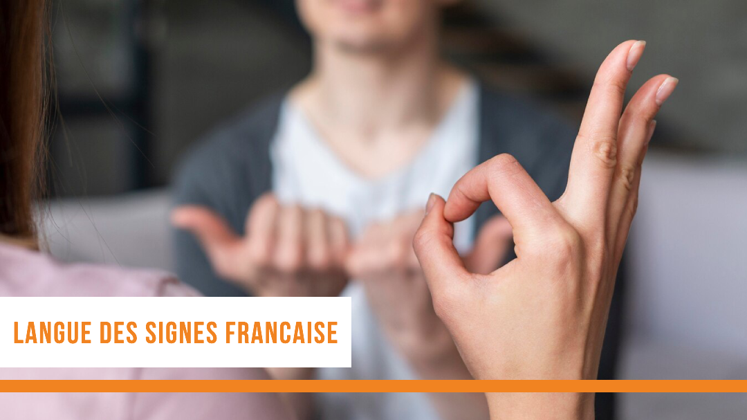Représentation de la formation : 1.3 Langue des Signes française : Niveaux A1 et A2