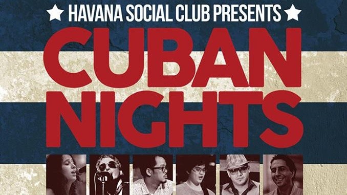 HAVANA SOCIAL CLUB - CUBAN NIGHTS!