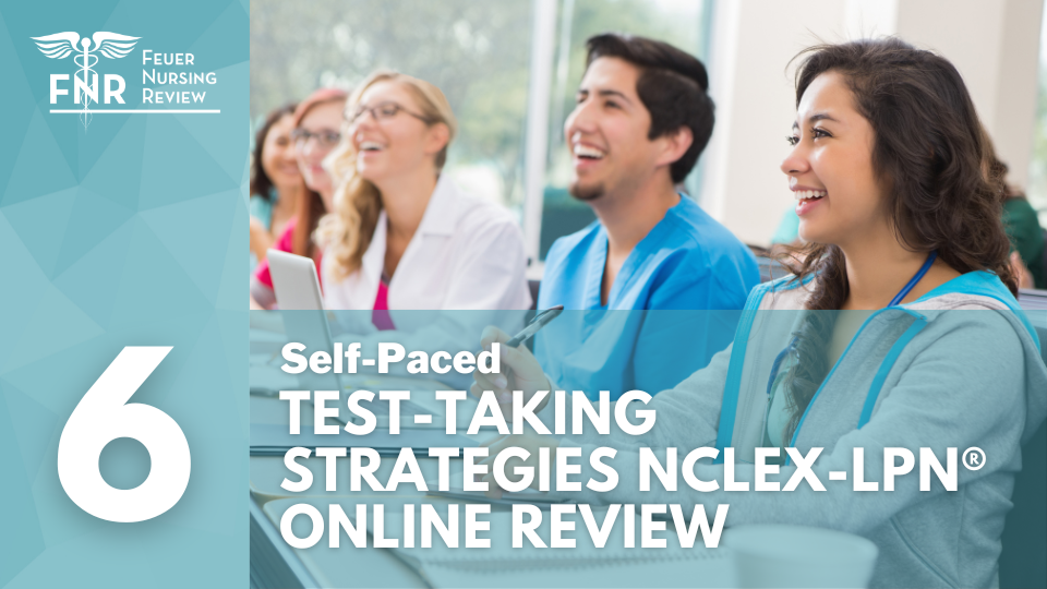NCLEXLPN Test Strategies & Comprehensive Exam Feuer Nursing NCLEX