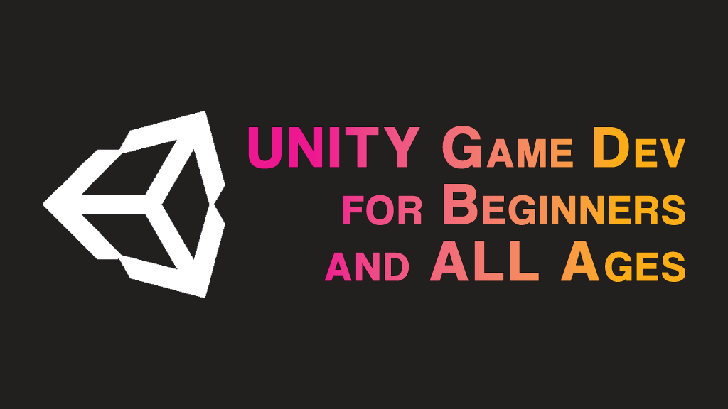 Unity Game Development For Absolute Beginners And All Ages Mammoth 5494