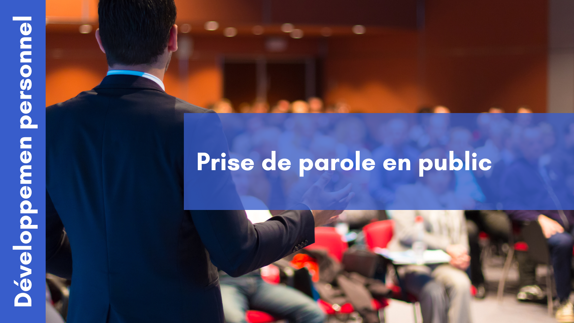 Représentation de la formation : Préparer sa prise de parole en public