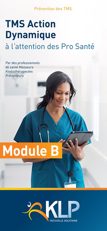 Représentation de la formation : "Prévention des TMS" Action Dynamique à l'attention des pro santé Module B (module de suivi)