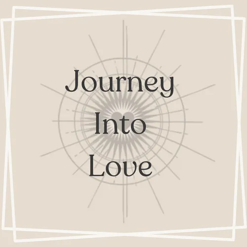 Journey Into Love 