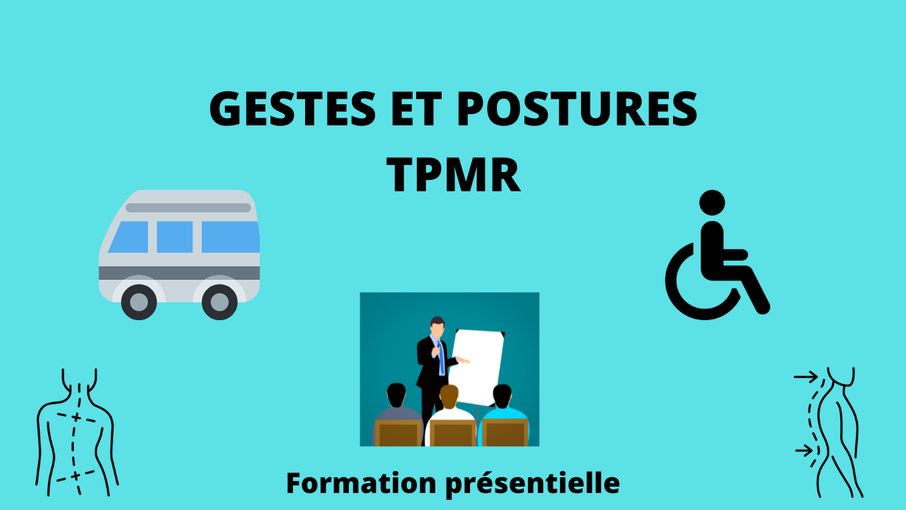 Représentation de la formation : Formation Gestes et Postures "TPMR"