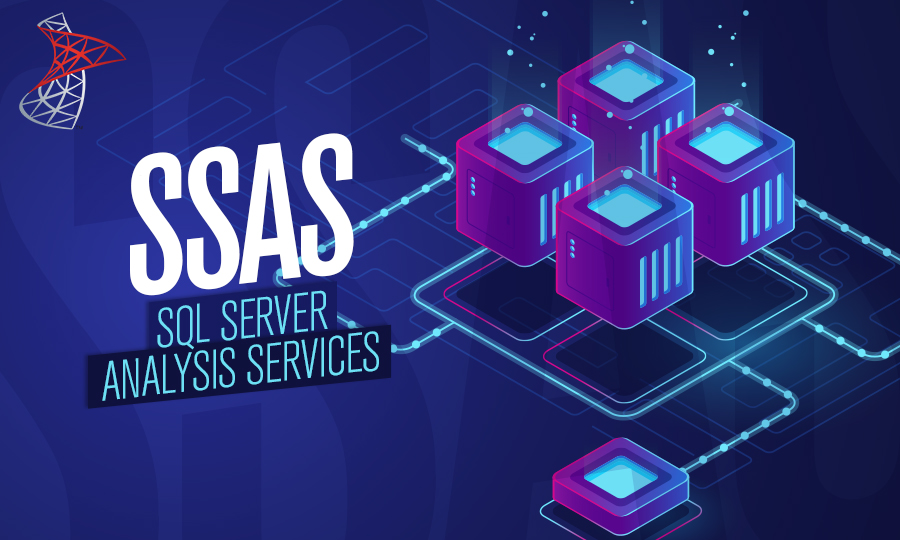 SSAS SQL Server Analysis Services | Grow Up Data Analytics