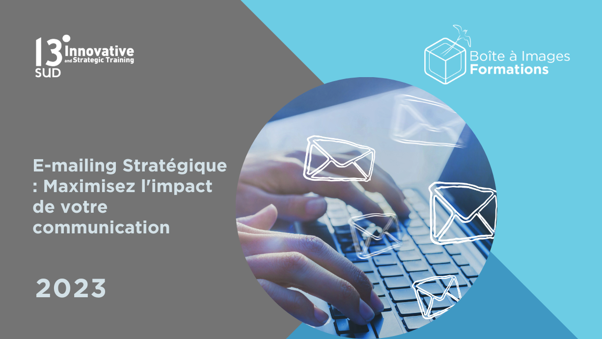 Représentation de la formation : E-mailing Stratégique : Maximisez l'impact de votre communication