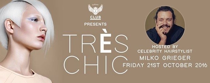 F.Club presents TRÈS CHIC with Milko Grieger