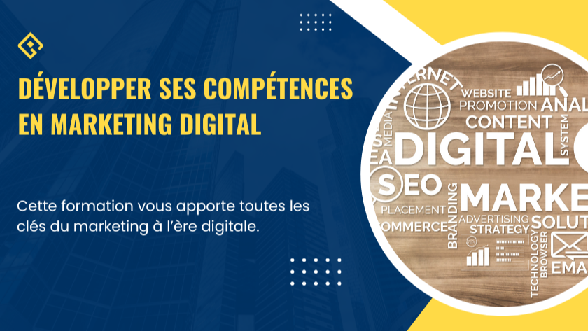 Représentation de la formation : Formation : Développer ses compétences en marketing digital