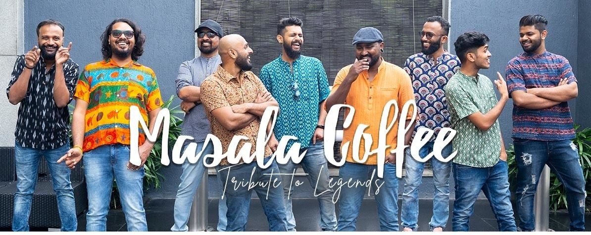 Masala Coffee - Tribute To Legends