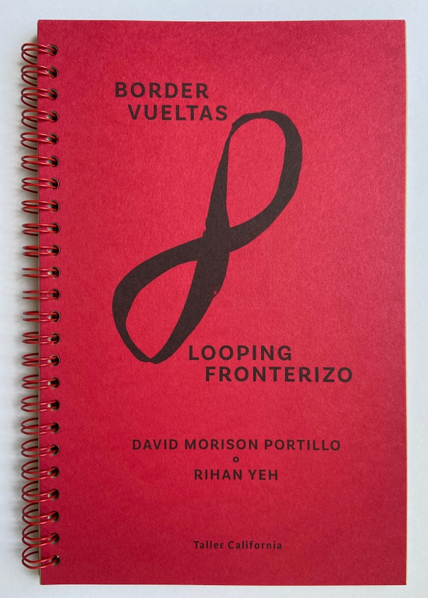 Border Vueltas / Looping Fronterizo