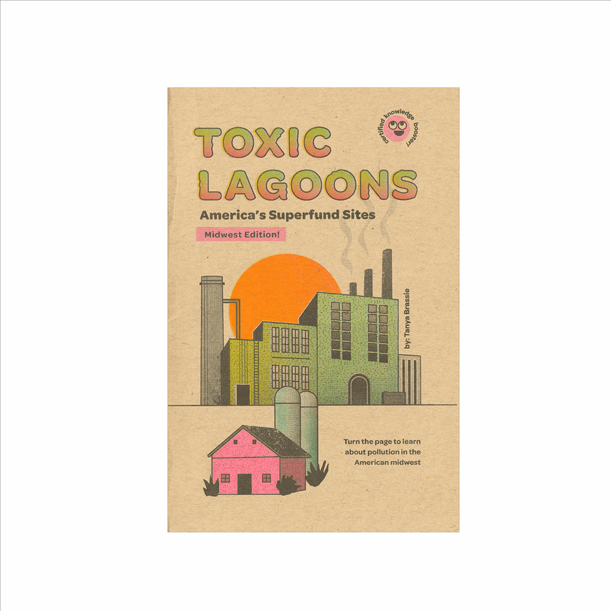 Toxic Lagoons: Midwest Edition