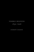 Visible Heavens : 1850-2008