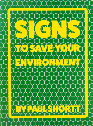  Signs To Save Your Environment