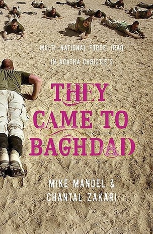 Multi-National Force : Iraq in Agatha Christie's They Came to Baghdad