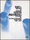 Third Assembling : A Collection of Otherwise Unpublishable Manuscripts