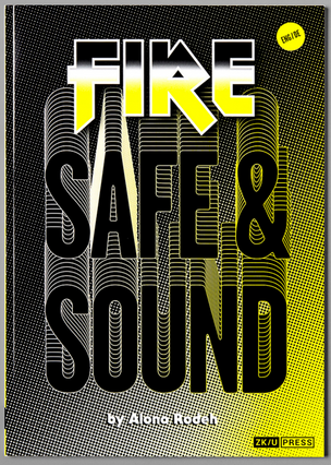 Safe and Sound: Fire