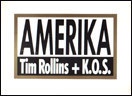 Amerika : Tim Rollins + K.O.S.
