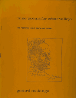Nine Poems for César Vallejo: The Poetry of Night, Dawn and Dream