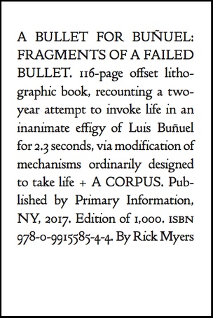 A Bullet for Buñuel: Fragments of a Failed Bullet