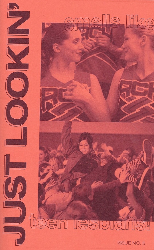 Just Lookin' Issue 5: Smells Like Teen Lesbians