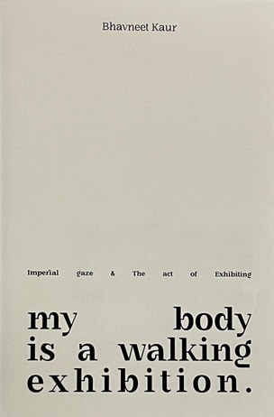 my body is a walking exhibition