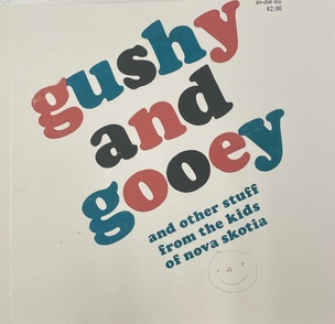 Gushy and Gooey